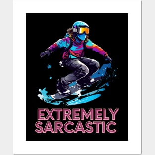 Extremely Sarcastic Posters and Art